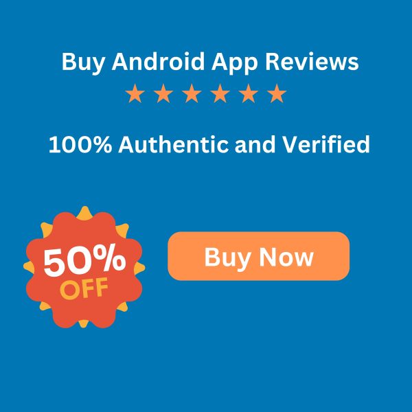 Buy Android App Reviews